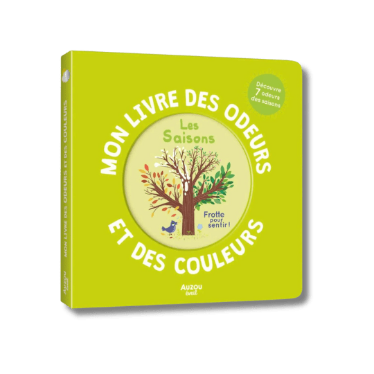 Mon livre des odeurs & des couleurs - Les saisons pour bébé - Pour les mômes